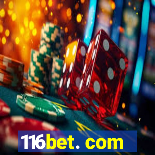 116bet. com